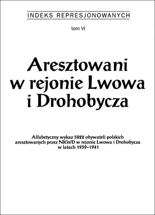 Aresztowani w rejonie Lwowa i Drohobycza - okładka książki