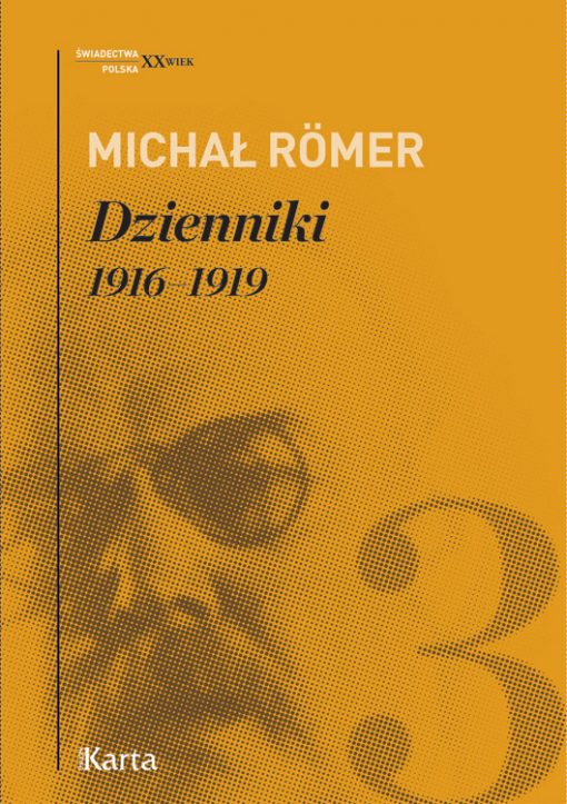 ROMER - Dziennik 1916-1919 - tom 3